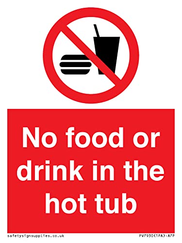 Cartello No Food Or Drink In The Hot Tub - 75X100Mm - A7P