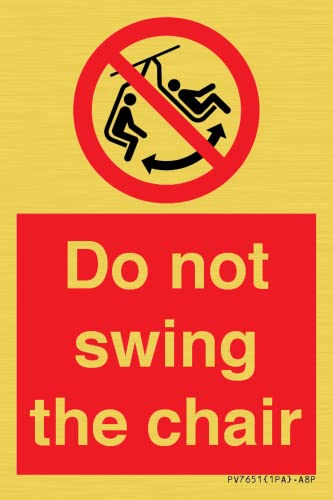Cartello "Do Not Swing The Chair" – 50 X 75 Mm – A8P
