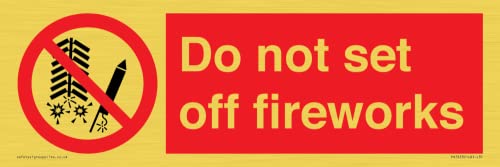 Cartello"Do Not Set Off Fuochi D'Artificio - 300X100Mm - L31