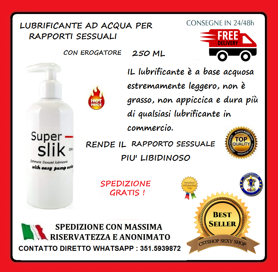 IL MIGLIOR LUBRIFICANTE INTIMO SUPER SLIK 250 ml a Base Acqua Vaginale Anale TOP