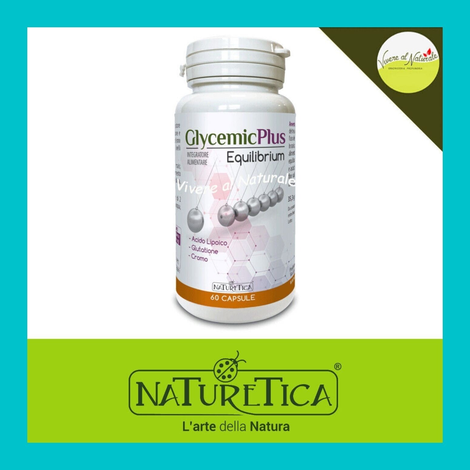 GLYCEMIC PLUS Equilibrium 60 cps GLICEMIA  AntiOSSIDANTE Naturetica