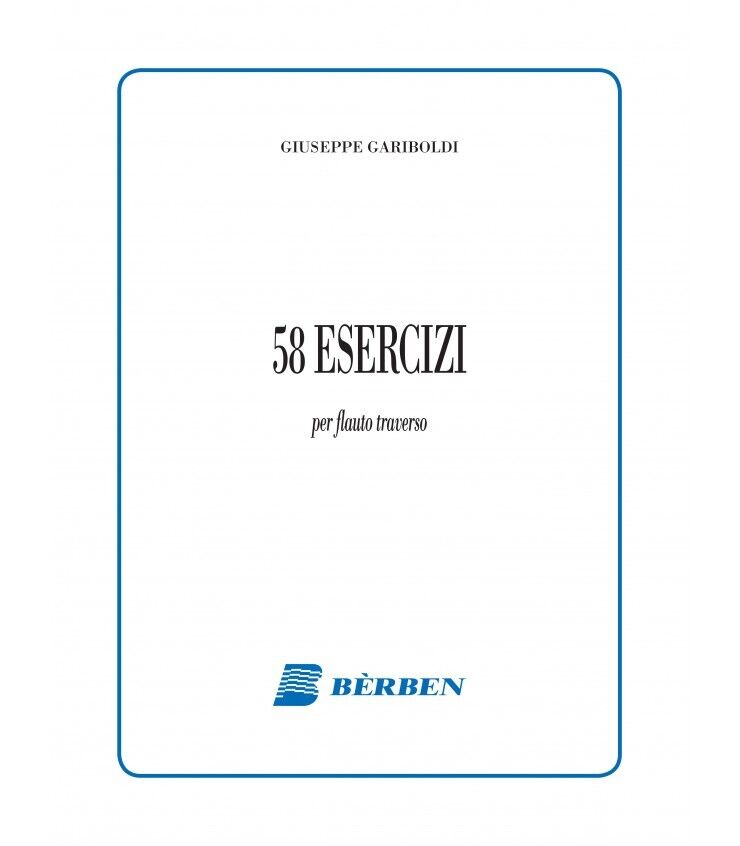G. GARIBOLDI 58 ESERCIZI PER FLAUTO TRAVERSI ED. BERBEN