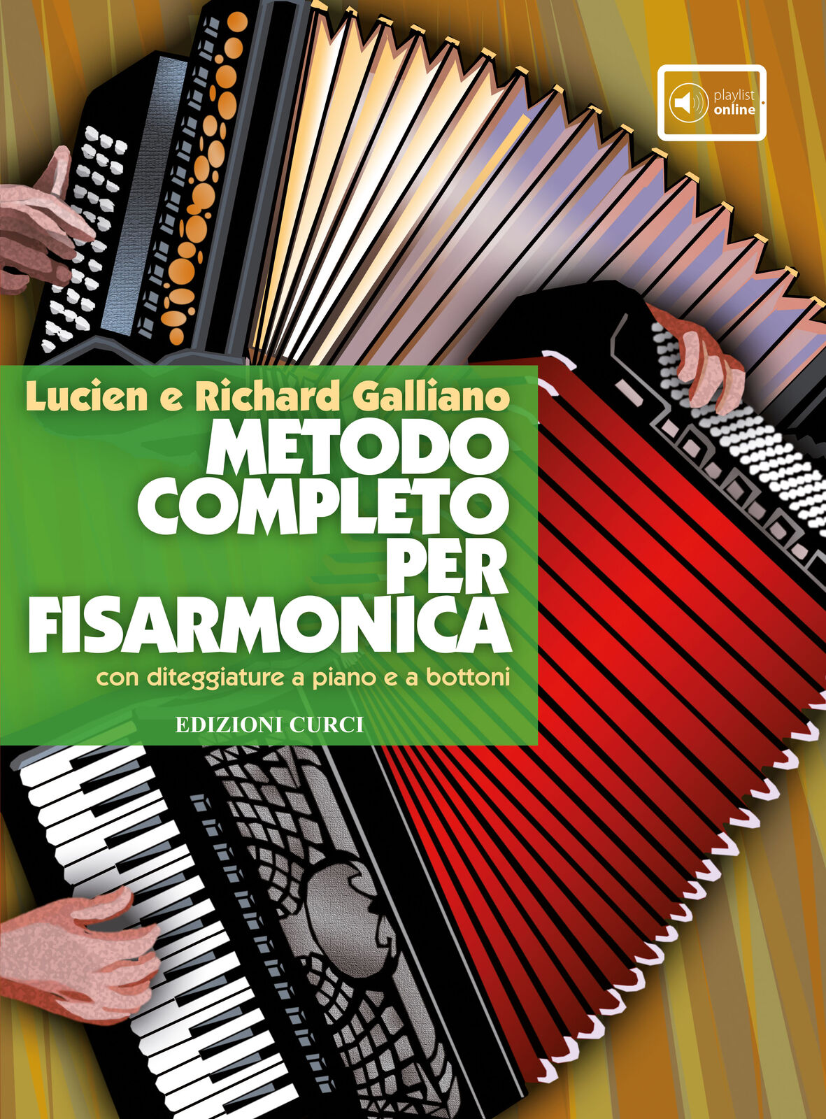 Lucien e Richard Galliano METODO COMPLETO PER FISARMONICA  Con diteggiature