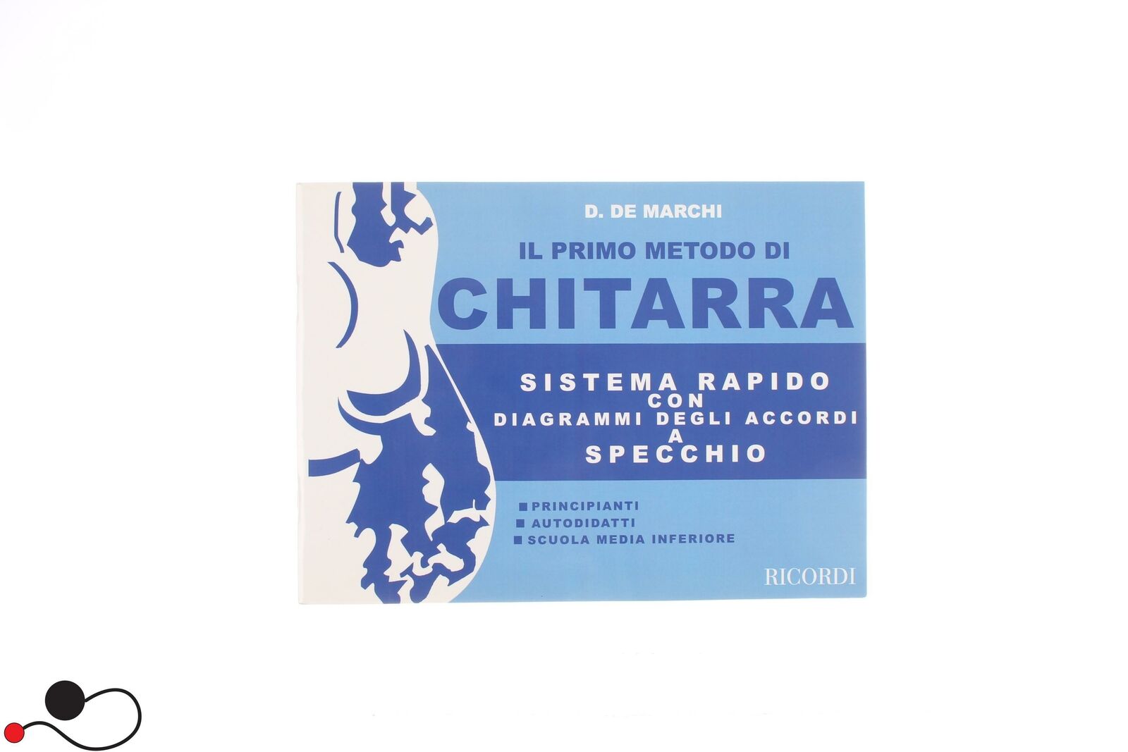 MANUALE SPARTITO RICORDI CHITARRA  DE MARCHI IL PRIMO METODO DI CHITARRA