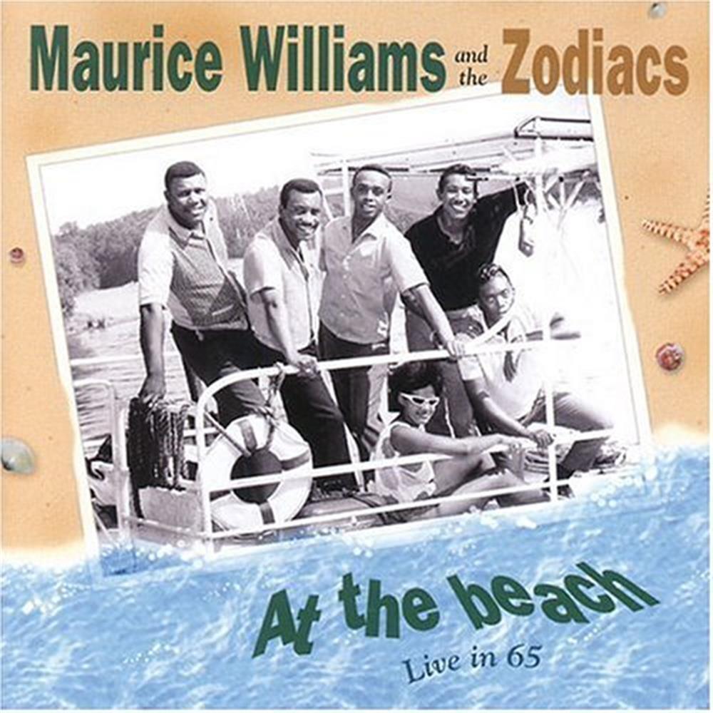 At The Beach - Maurice Williams And The Zodiacs (Audio Cd)