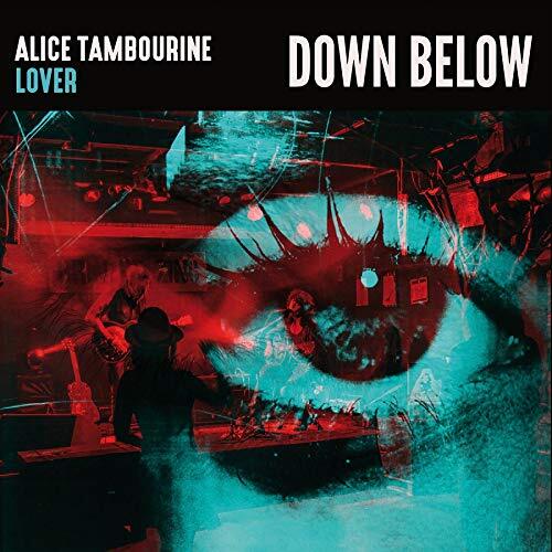 Alice Tambourine Lover Down Below (Vinyl LP)