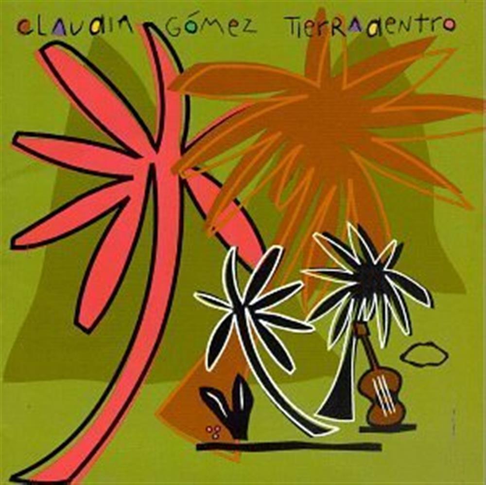 Tierradentro - Claudia Gomez (Audio cd)