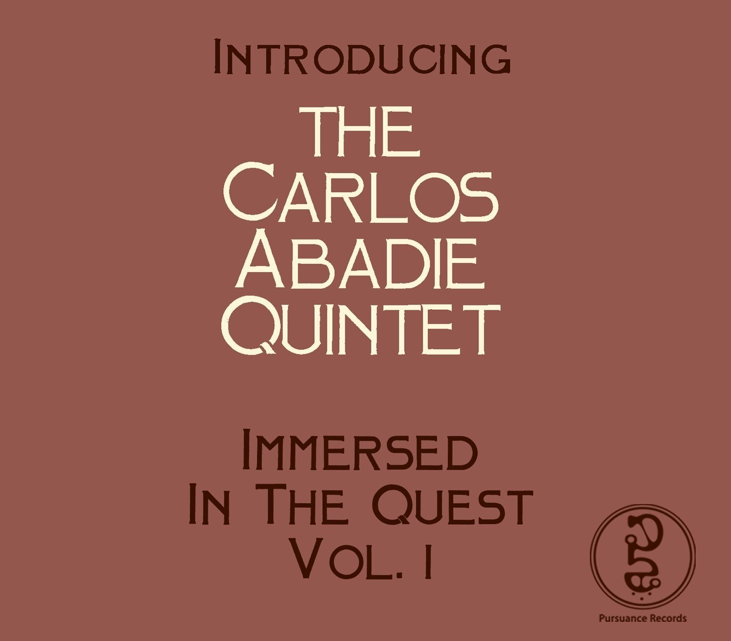 Carlos Abadie Carlos Abadie - Immersed In The Quest Volume 1 (CD)