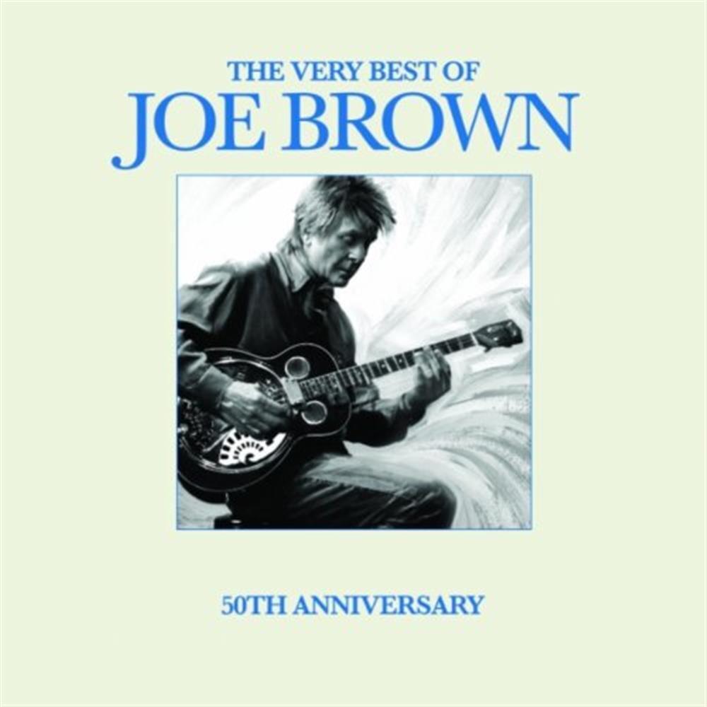 The Very Best Of 50th Anniversary - Joe Brown (Audio Cd)