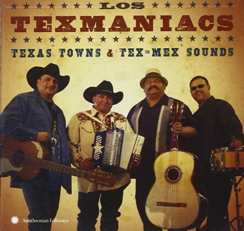 Los Texmaniacs Texas towns & Tex-Mex sounds (CD) Album