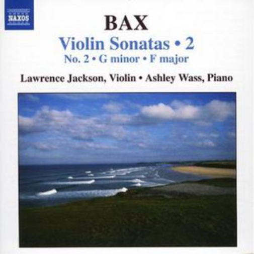 Arnold Bax Violin Sonatas Vol. 2 (Wass, Jackson) (CD) Album