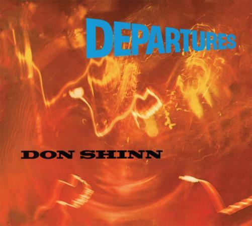 Don Shinn Departures (CD) Album