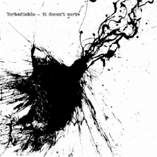 It Doesn'T Work - Yerbadiablo (Audio CD)