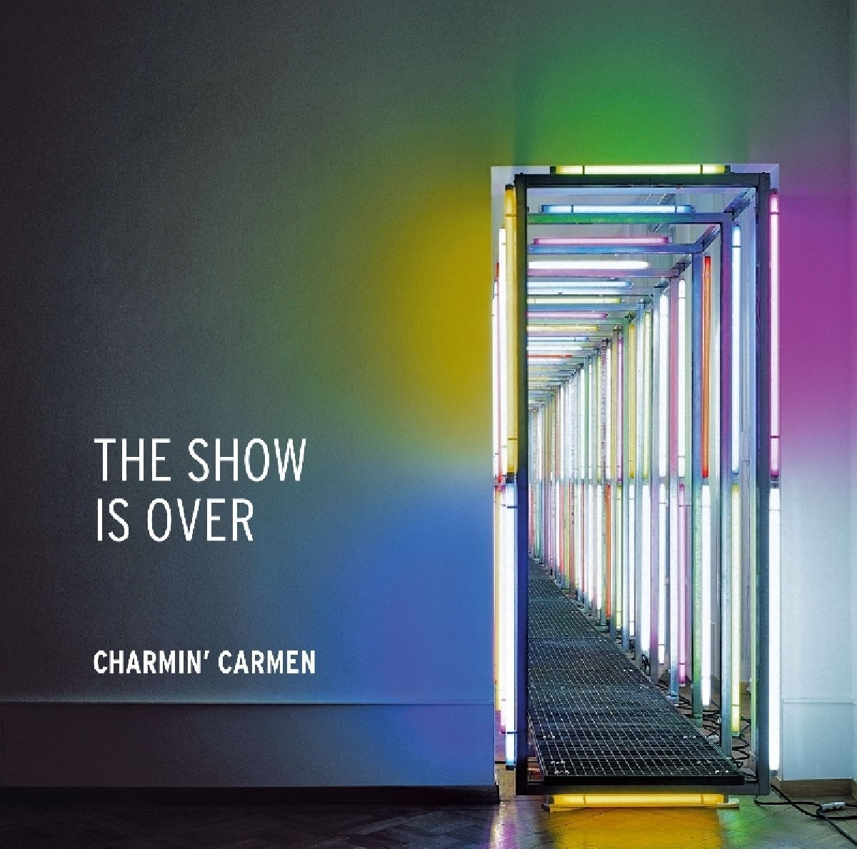 Charmin' Carmen The show is over (CD)
