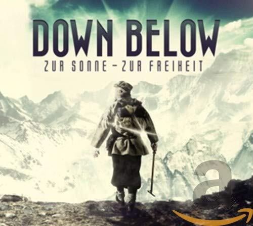 Down Below Zur Sonne, Zur Freiheit (CD)