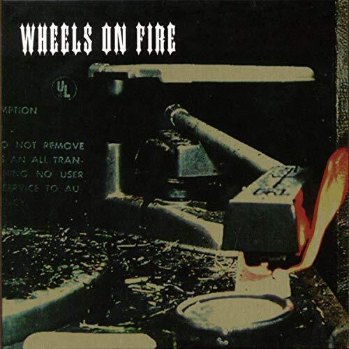 Wheels On Fire Wheels On Fire (CD) Album