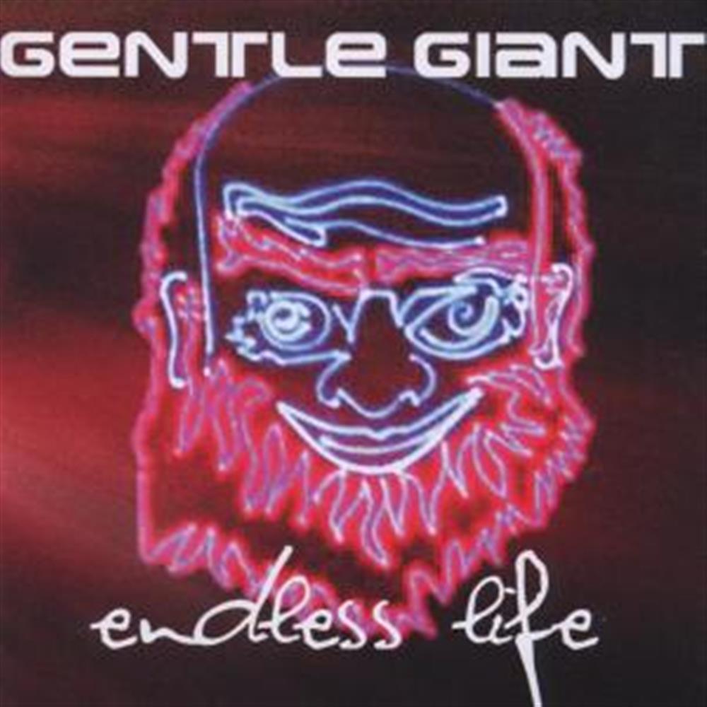 Endless Life - Gentle Giant (Audio cd)