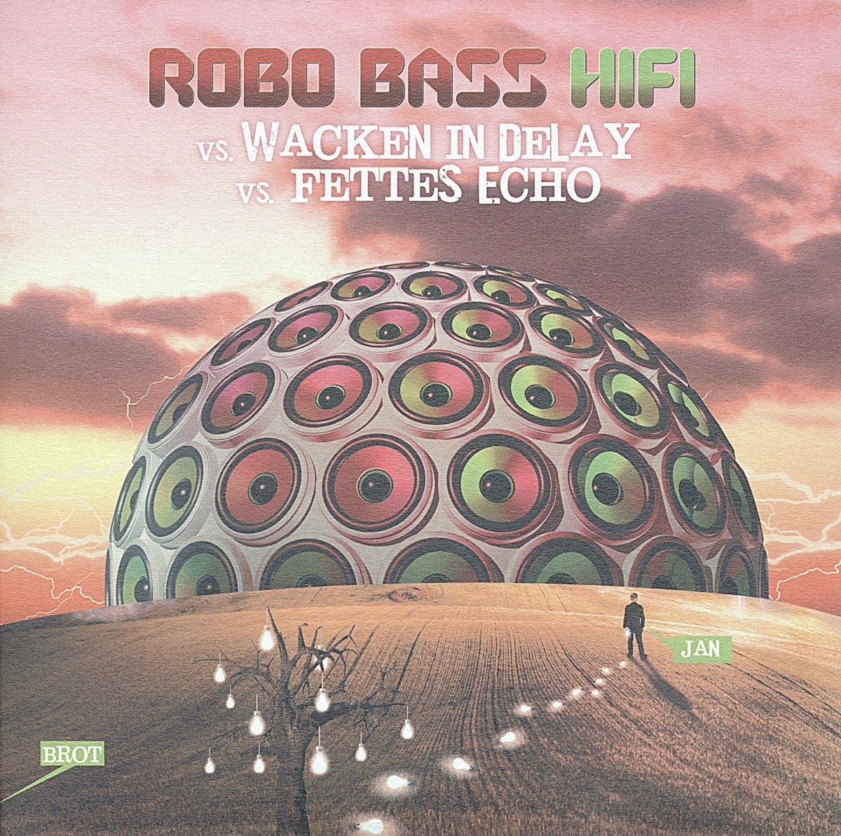 Robo Bass Hifi Wacken in Delay/Fettes Echo (Vinyl LP)