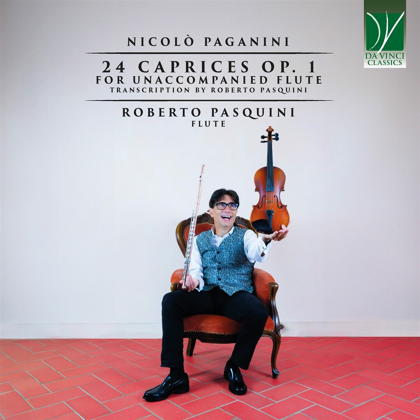 Nicolò Paganini: 24 Caprices Op. 1 For Unaccompanid Flute (Transcription By Rob