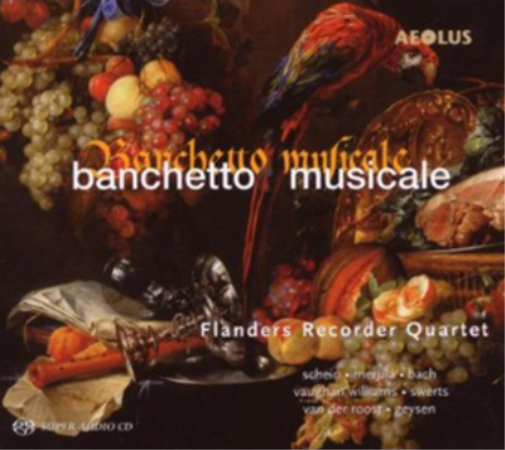 Flanders Recorder Quartet Flanders Recorder Quartet: Banchetto Musicale (CD)