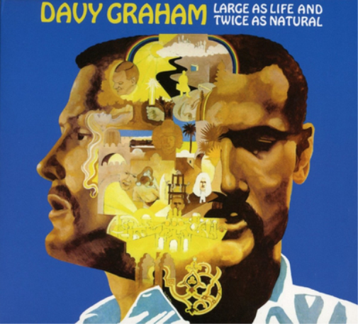 Davy Graham Large As Life and Twice As Natural (CD) Album