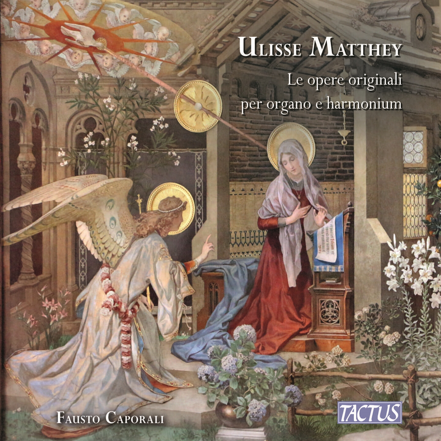 Fausto Caporali - Matthey: Le Opere Originali Per Organo E Harmonium