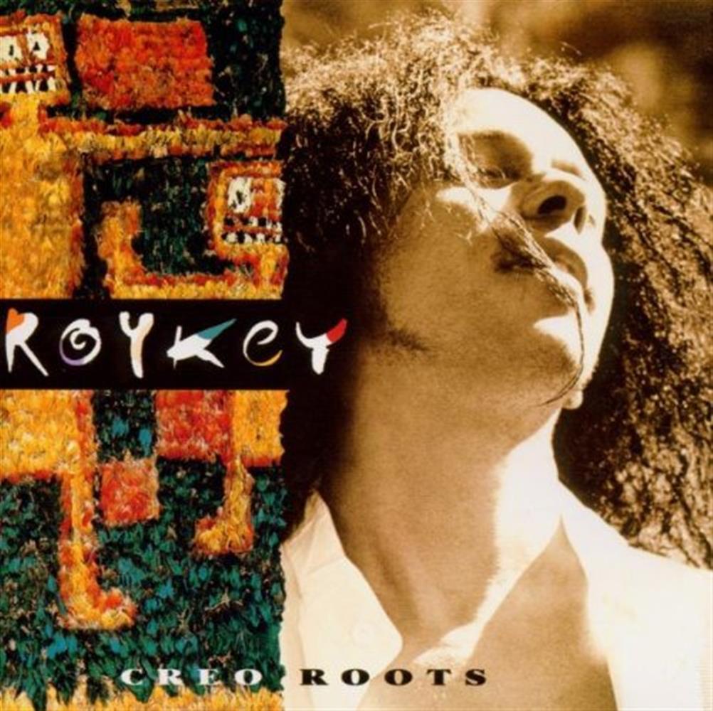Creo Roots - Roykey / His Creo Roots (Audio CD)