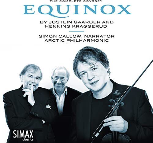 PSC1376 Simon Callow, Henning Kraggerud and Arctic Philharmonic Chambe Equinox
