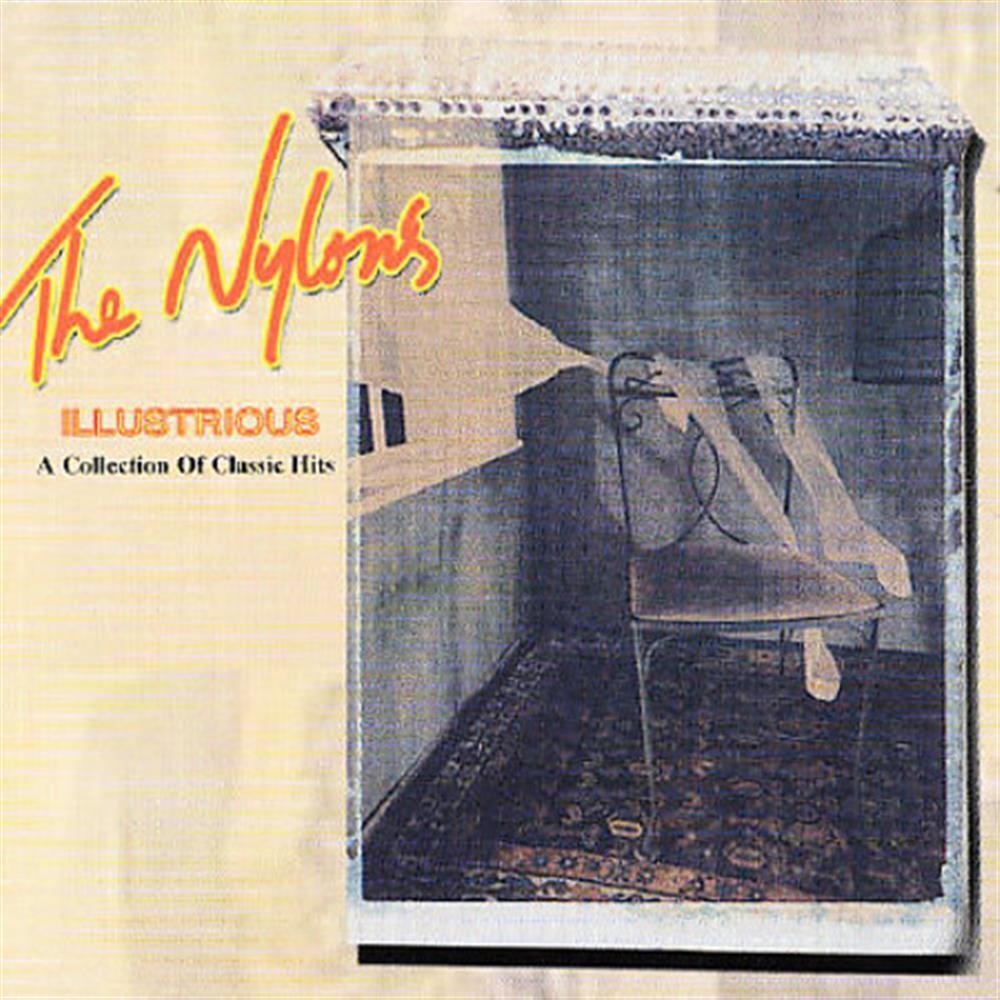 Illustrious - Nylons (The) (Audio Cd)