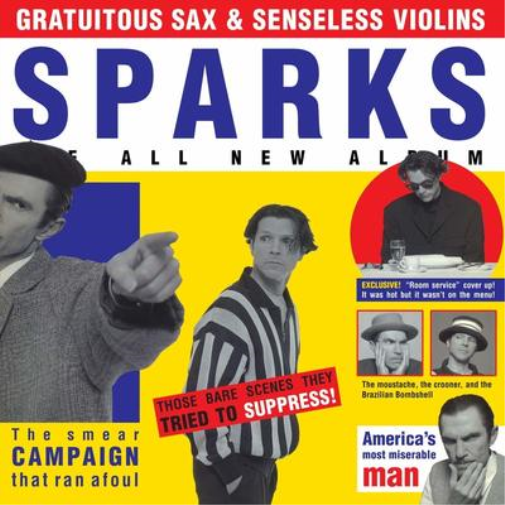 Sparks Gratuitous Sax & Senseless Violins (Vinyl LP) 12" Album
