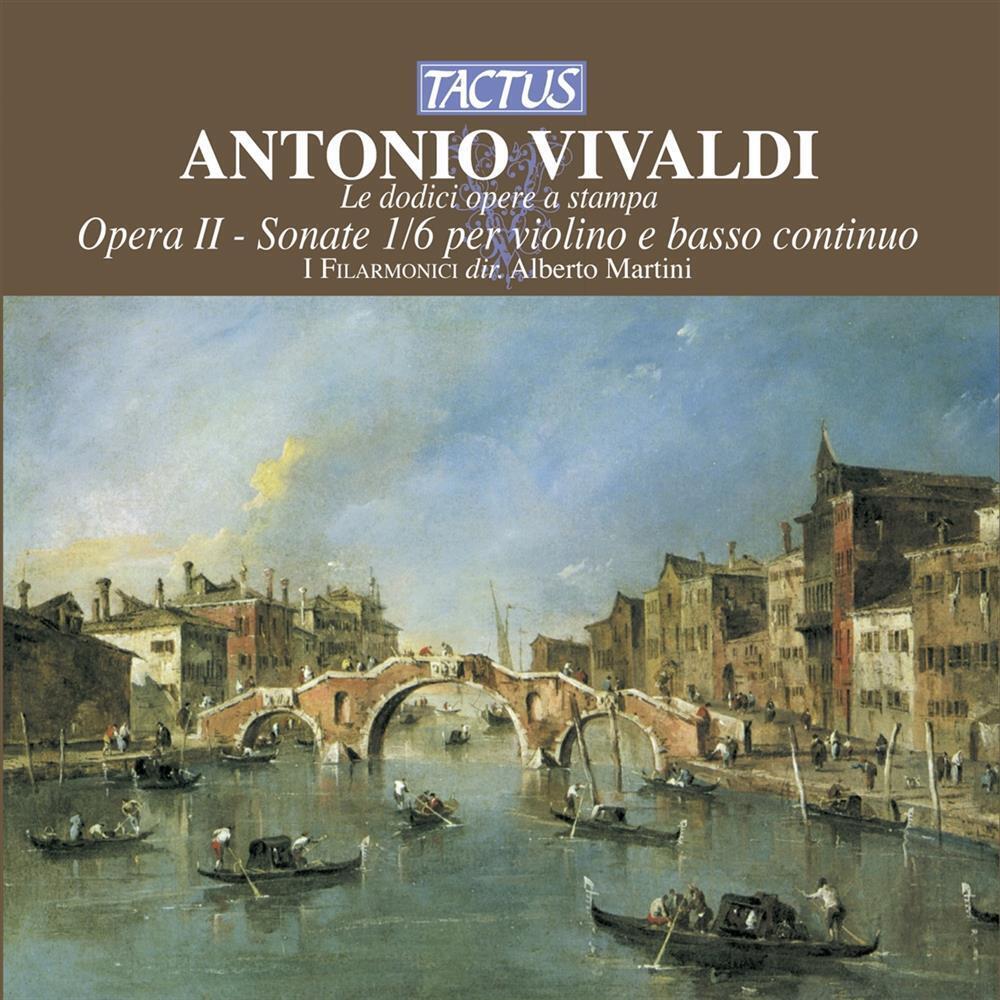 Le Dodici Opere A Stampa: Opera II - Sonate 1/6 Per Violino - A... (Audio Cd)