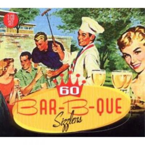Various Artists 60 Bar-b-que Sizzlers (CD) Album