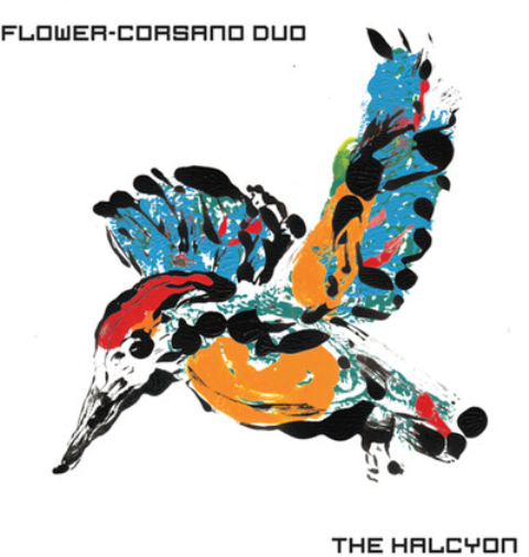 Flower-Corsano Duo The Halcyon (Vinyl LP) 12" Album