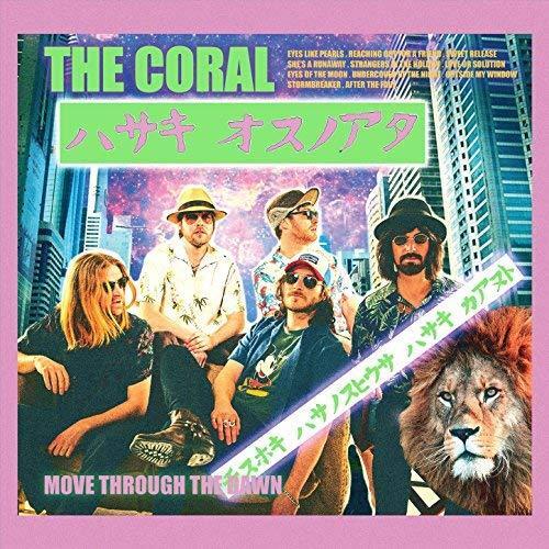 THE CORAL MOVE THROUGH THE DAWN VINILE LP NUOVO
