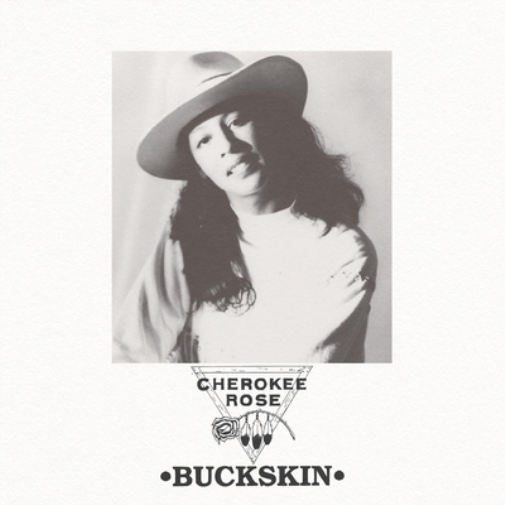 Cherokee Rose Buckskin (Vinyl LP) 12" Album