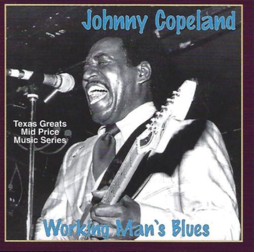 Johnny Copeland Working Man's Blues (CD) Album