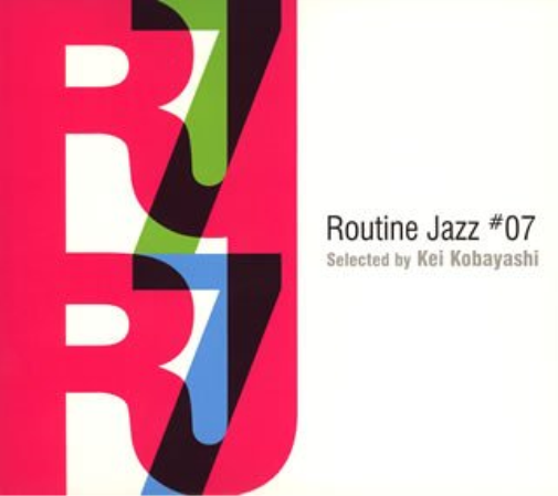Kei Kobayashi Routine Jazz Selected & DJ K (CD)