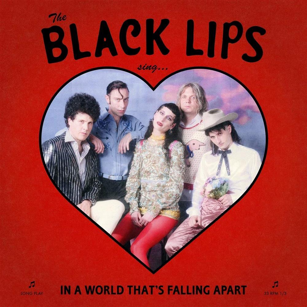 Sing In A World That'S Falling Apart - Black Lips (The) (Audio Cd)