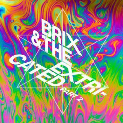 Brix & The Extricated Part 2 (Vinyl LP) 12" Album
