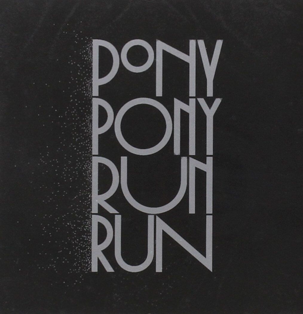 Pony Pony Run Run You Need Pony Pony (CD)