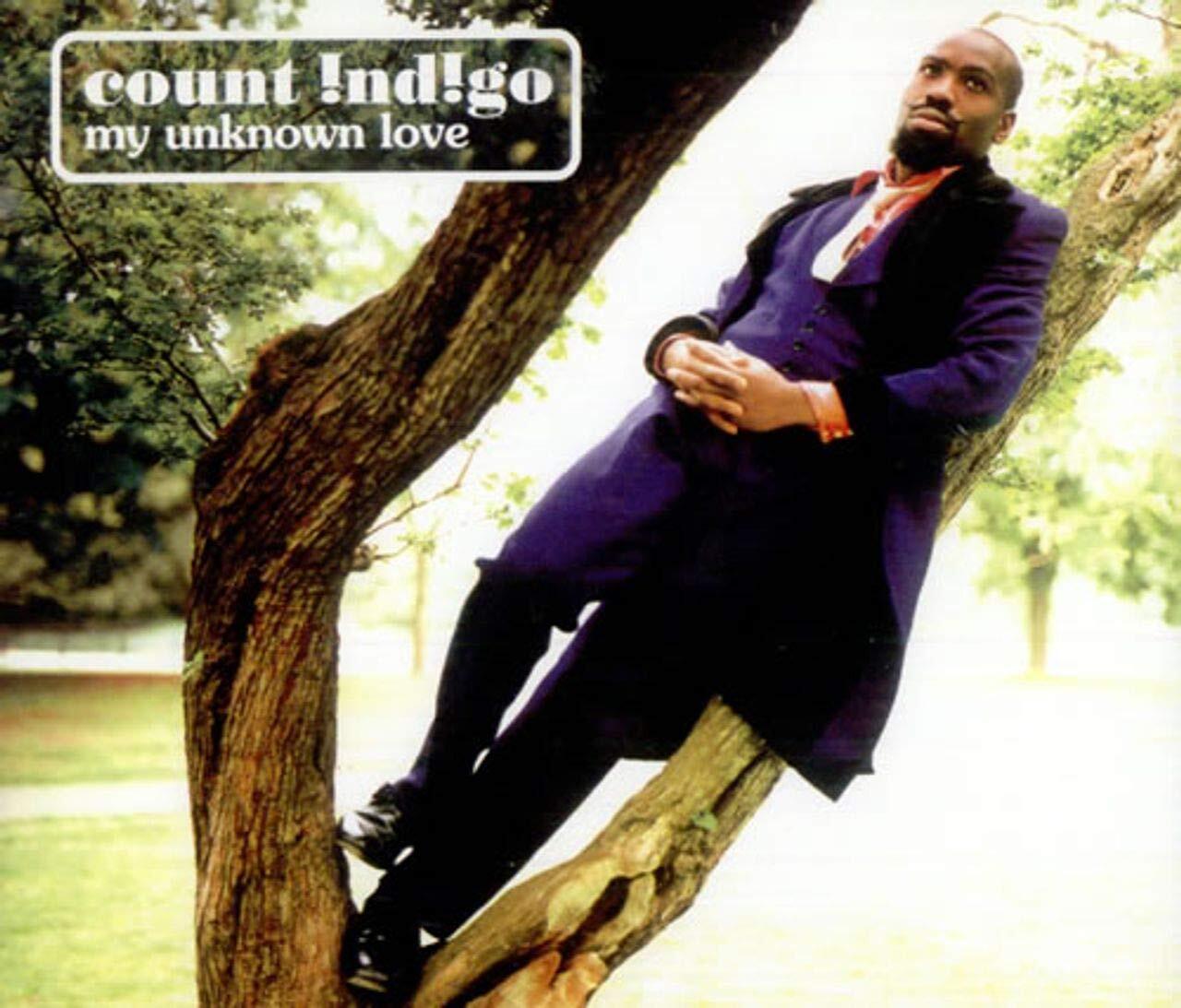count indigo - my unknown love / my unknown love ( memory lapse mix... CD NUOVO