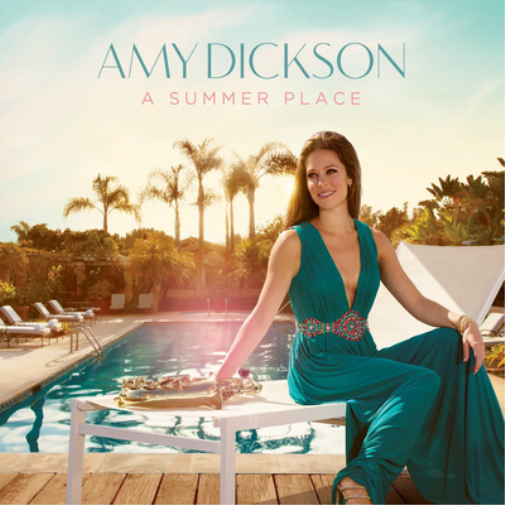 Amy Dickson Amy Dickson: A Summer Place (CD) Album