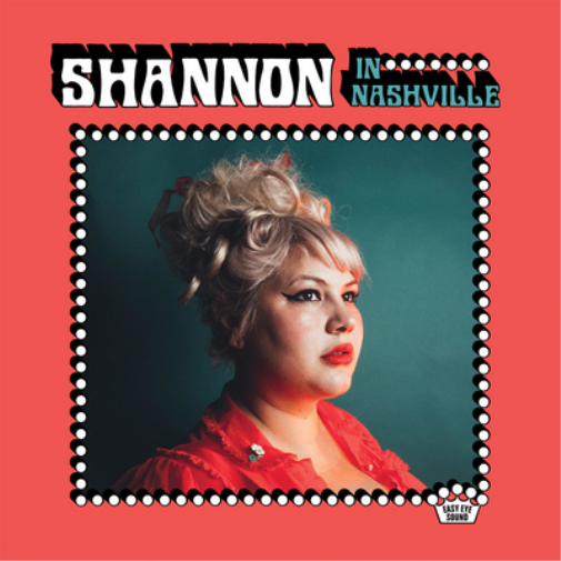 Shannon Shaw Shannon in Nashville (Vinyl LP) 12" Album
