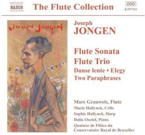 Joseph Jongen Jongen: Music for Flute - Flute Sonata / Flute Trio / Danse L (CD)