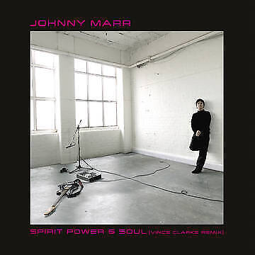 Johnny Marr  - Spirit Power & Soul - Vince Clarke Remix) - Vinile (rsd 2022 -...