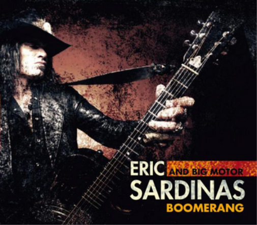 Eric Sardinas and Big Motor Boomerang (Vinyl LP) 12" Album