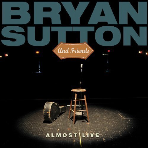 Bryan Sutton Bryan Sutton and friends (CD) Album