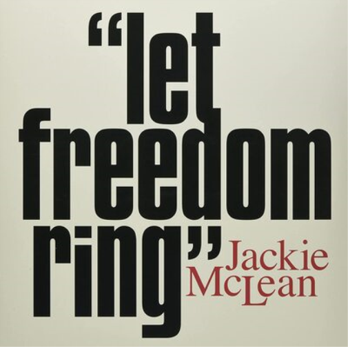 Jackie McLean Let Freedom Ring (Vinyl LP) 12" Album
