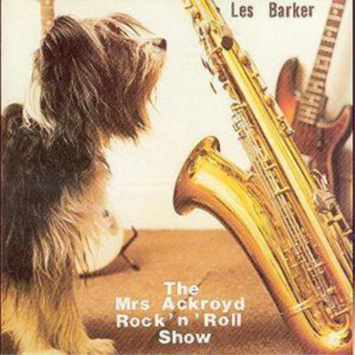 Les Barker The Mrs Ackroyd Rock 'N' Roll Show (CD) Album