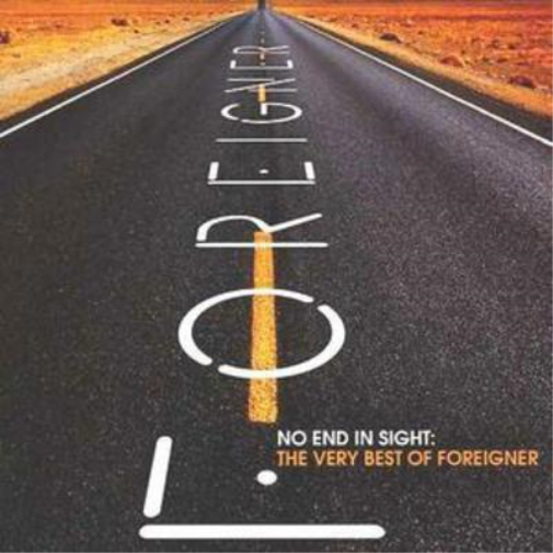 Foreigner No End in Sight: The Very Best of Foreigner (CD) Album